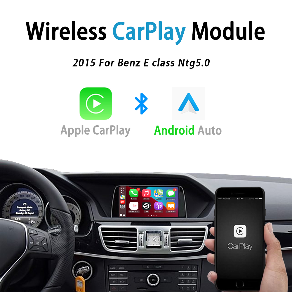 Benz E class NTG5.0 Wireless Apple CarPlay Android Auto